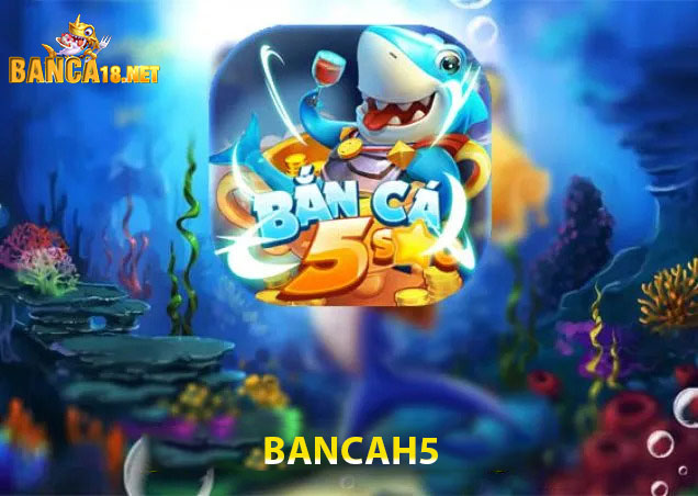 Bancah5